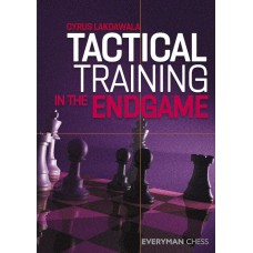 Tactical Training in the Endgame - Cyrus Lakdawala (K-6224)