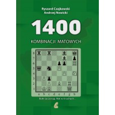 1400 kombinacji matowych - Ryszard Czajkowski, Andrzej Nowicki (K-6254)