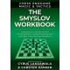 Chess Endgame Magic & Tactics: The Smyslov Workbook - Carsten Hansen, Cyrus Lakdawala (K-6128)