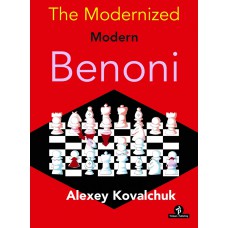 The Modernized Modern Benoni - Alexey Kovalchuk (K-5971)