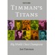 Jan Timman - Timman’s Titans. My World Chess Champions (K-5149)