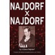 Liliana Najdorf - Najdorf x Najdorf A Chess Biography (K-5201)
