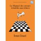 Le Manuel des erreurs évitables aux échecs - Romain Edouard (K-5317)