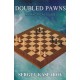 Doubled Pawns - A Practical Guide - Sergey Kasparov (K-5347)