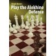 Alexei Kornev - Play the Alekhine Defence (K-5631)