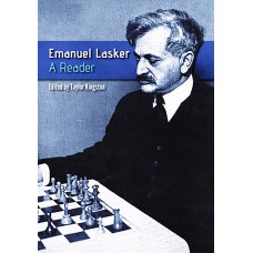 Emanuel Lasker: A Reader: A Zeal to Understand (K-5682)