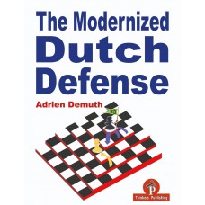 Adrien Demuth - The Modernized Dutch Defense  (K-5712)