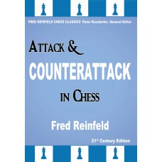 Fred Reinfeld - Attack and Counterattack in Chess (K-5714)