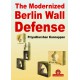 Priyadharshan Kannappan – The Modernized Berlin Wall Defense (K-5759)