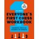 Everyone's First Chess Workbook - Peter Giannatos (K-6050)