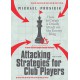 Attacking Strategies for Club Players - Michael Prusikin (K-6058)