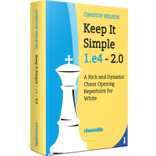 Keep It Simple 1.e4 - 2.0 - Christof Sielecki (K-6322)