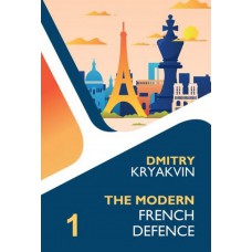 The Modern French Część 1: Tarrasch and Various Lines - Dmitry Kryakvin (K-5937/1)