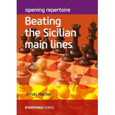 Beating The Sicilian Main Lines - Jonas Hacker (K-5942)