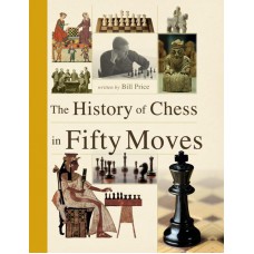 B. Price "The History of Chess in fifty moves" (K-5025)