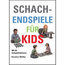 K. Müller "Schachendspiele für Kids" (K-5028)