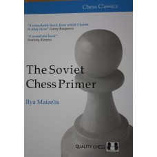 I.Maizelis " The Soviet Chess Primer" ( K-3666 )