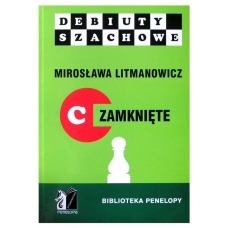 M. Litmanowicz "Jak rozpocząć partię szachową" cz. C ( K-10/C )