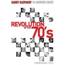 "Rewolucja debiutowa lat siedemdziesiątych" Garry Kasparow (K-2581)
