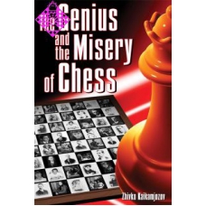 "Geniusz i mizerność szachów" Zhivko Kaikamjozow (K-3012)