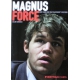 C.Crouch "Siła Magnusa.Jak Carlsen pobił rekord Kasparowa"