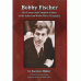 K.Muller " Bobby Fischer. Kariera amerykańskiego mistrza świata" ( K-3285 )