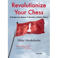 Viktor Moskalenko " Rewolucja w waszych szachach"  ( K-3289 )