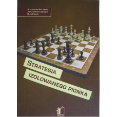 Bielawski A., Michalczyszyn A., Stecko O., "Strategia izolowanego pionka" ( K-3305 )