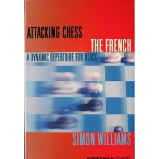 "Atak w szachach:Francuska.Dynamiczny repertuar dla czarnych" S.Williams( K-3391/f )