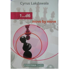 Cyrus Lakdawala " 1...d6 " ( K-3573/d6 )