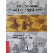 Luc Henris " Kontr-Gambit Albina. Niebezpieczna broń przeciwko Gambitowi Hetmańskiemu. " ( K-3581 )