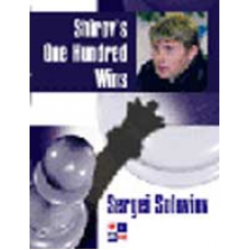 S. Solovjov "Shirov's one Hundred Wins" (K-415)
