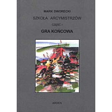 M. Dworecki "Gra końcowa" (K-466)