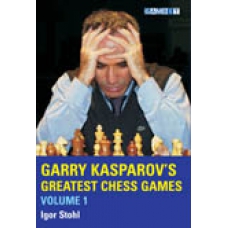 Igor Stohl  "Garry Kasparov's Greatest Chess Games" vol. 1 (K-642/1)