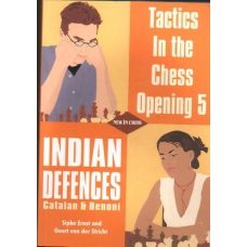 Nijboer Friso & Geert van der Stricht "Tactics In the Chess Opening 5.Indian defence.Catalan & Benoni" (K-673/5)