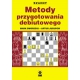 M.Dworecki, A.Jusupow "Metody przygotowania debiutowego" (K-723)