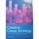 Alfonso Romero " Creative Chess Strategy" ( K-740 )