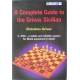 E.Grivas " A complete guide to the Grivas Sicilian" ( K-817/kpl )