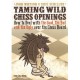 J.Watson, E.Schiller " Taming wild chess openings " (K-3563/tw)